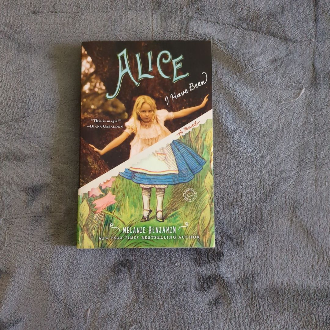 Alice I Have Been