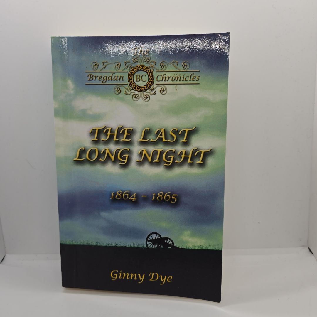 The Last Long Night 1864-1865