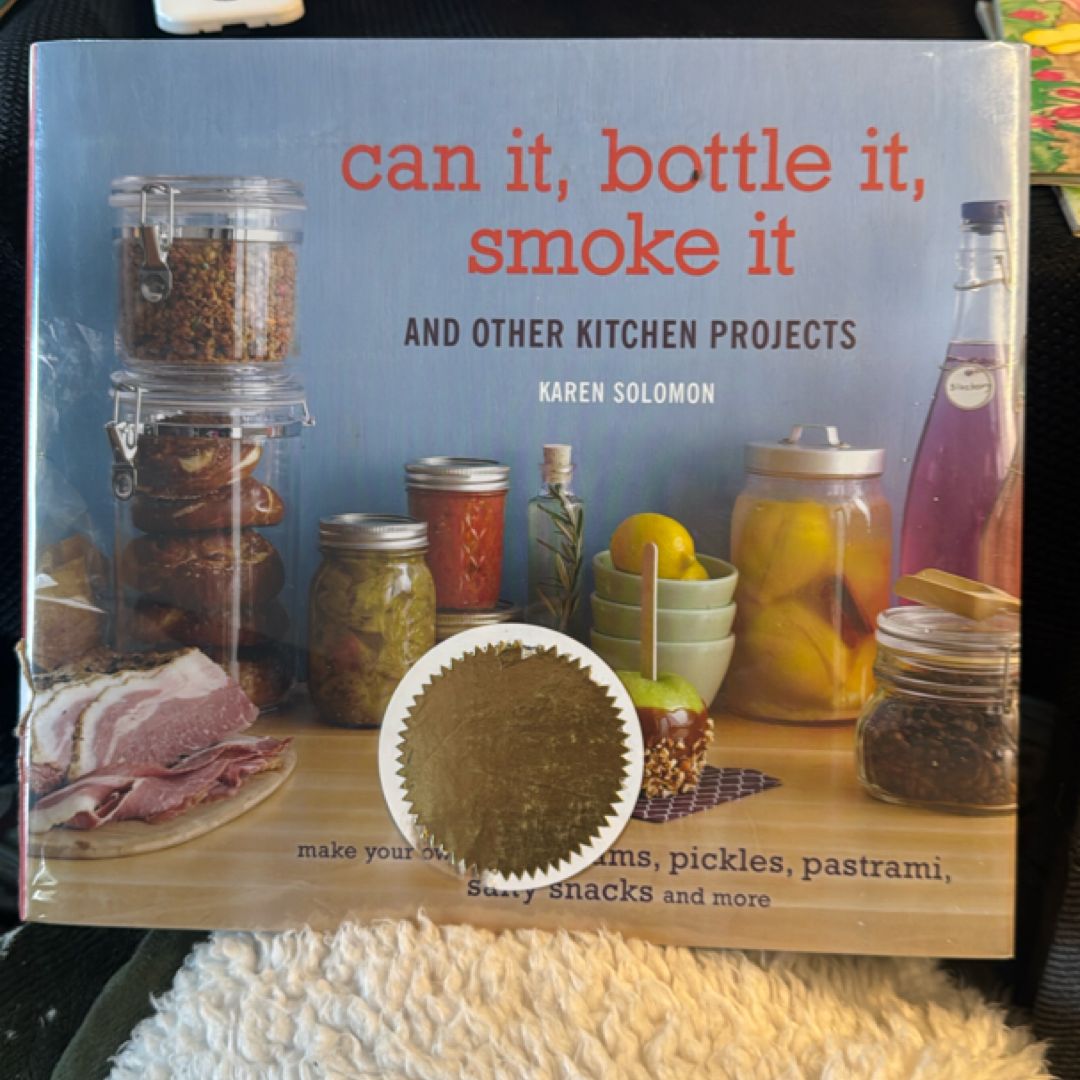 Can It, Bottle It, Smoke It