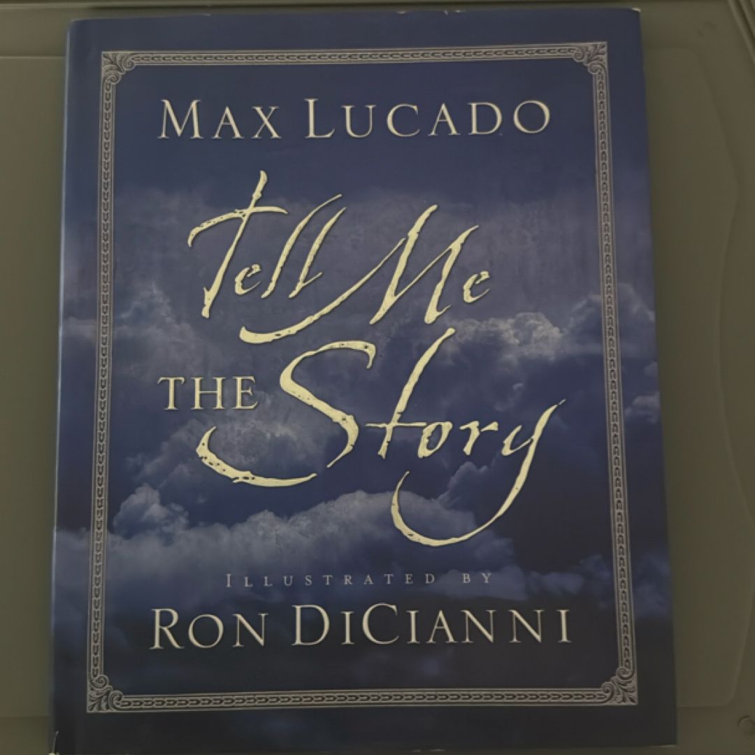 Tell Me the Story