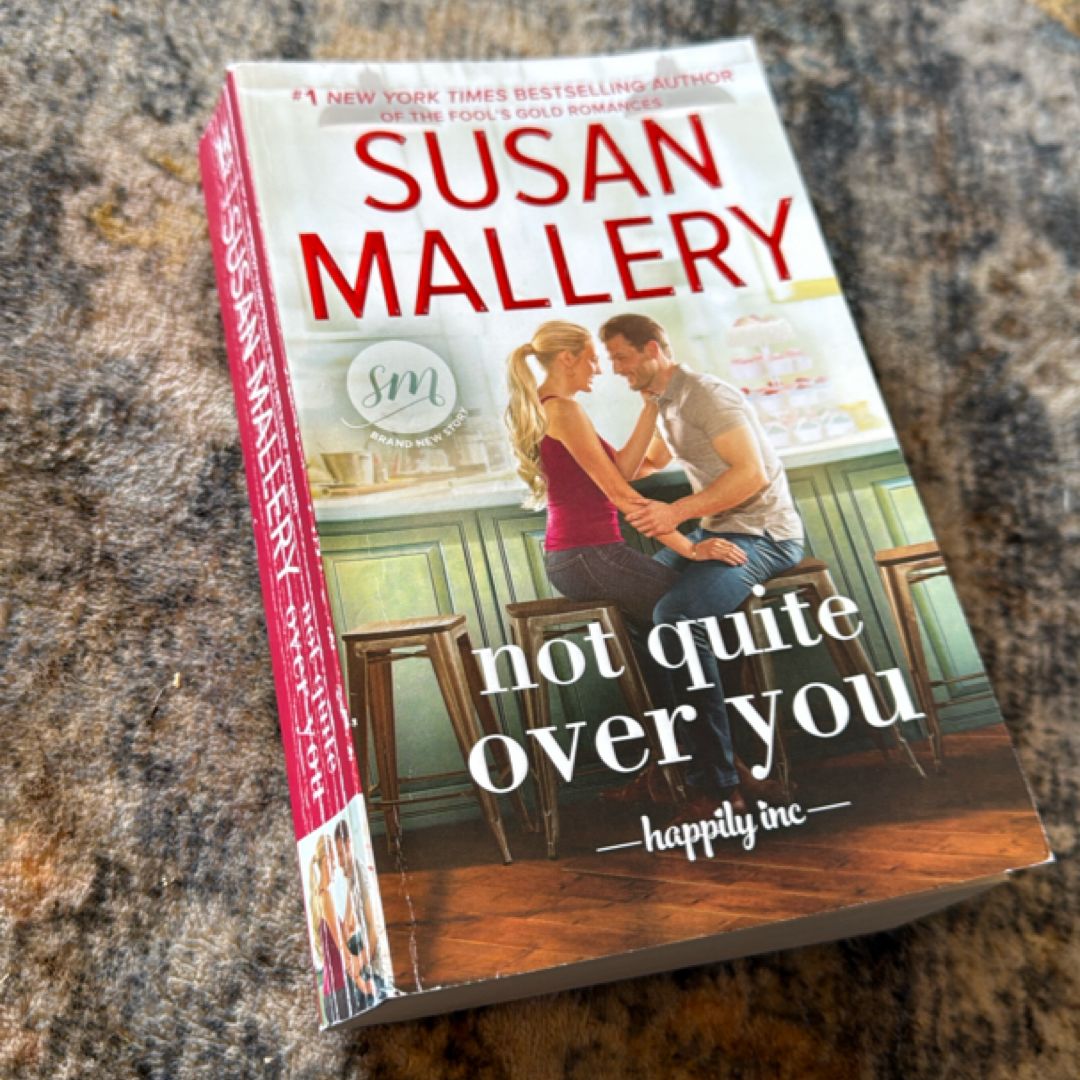 Not Quite over You