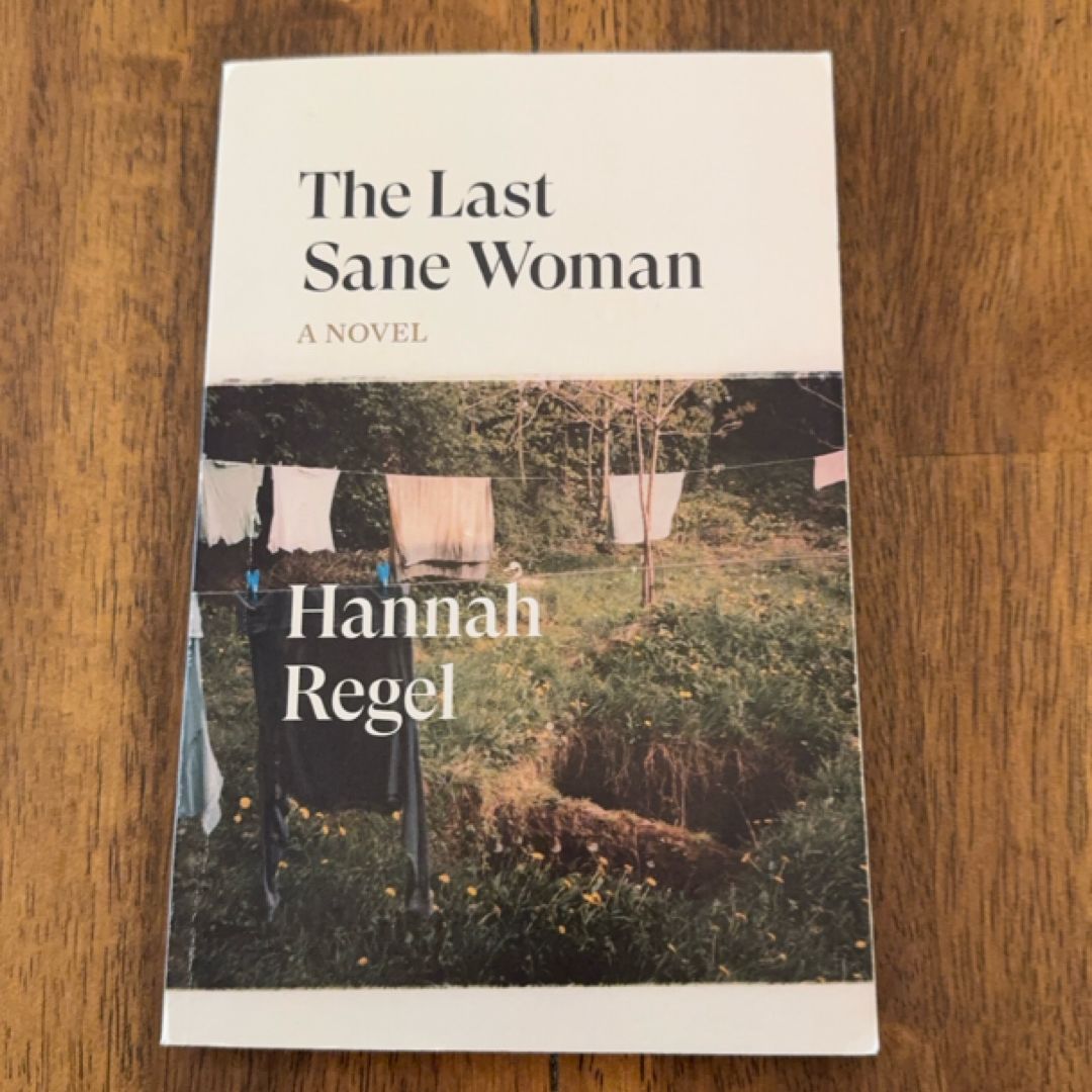 The Last Sane Woman