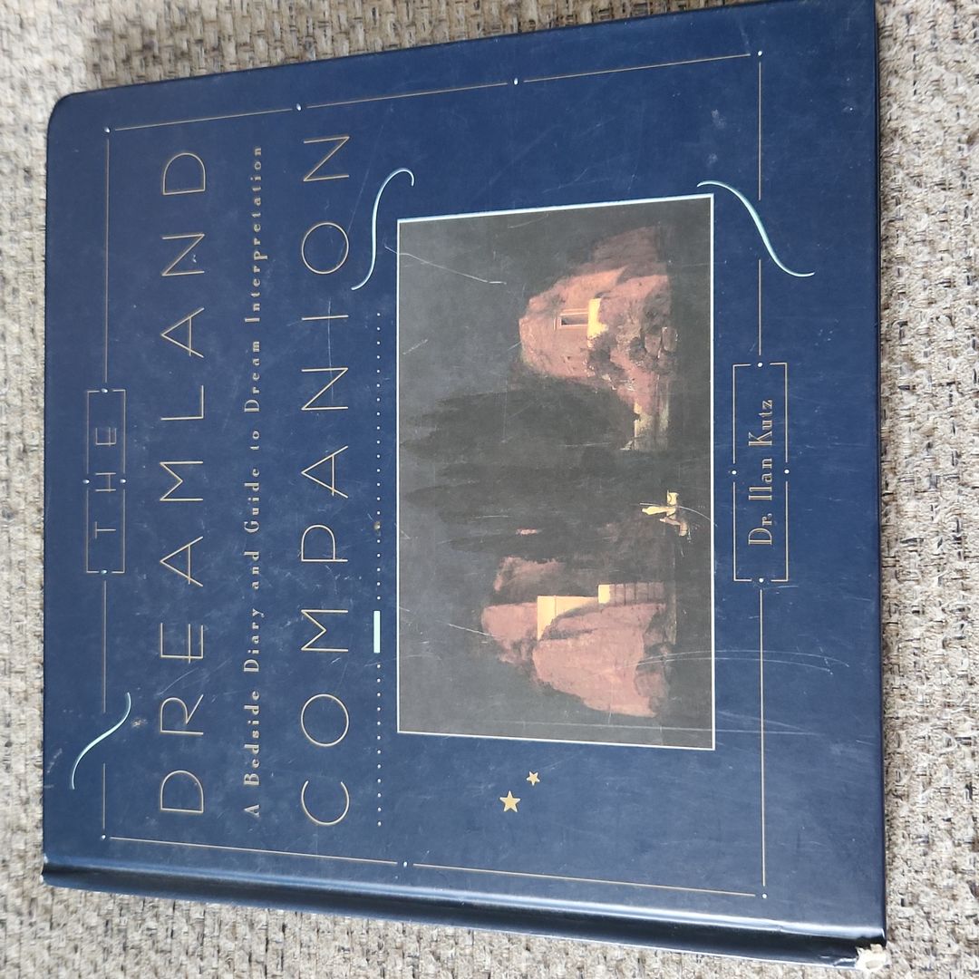 The Dreamland Companion