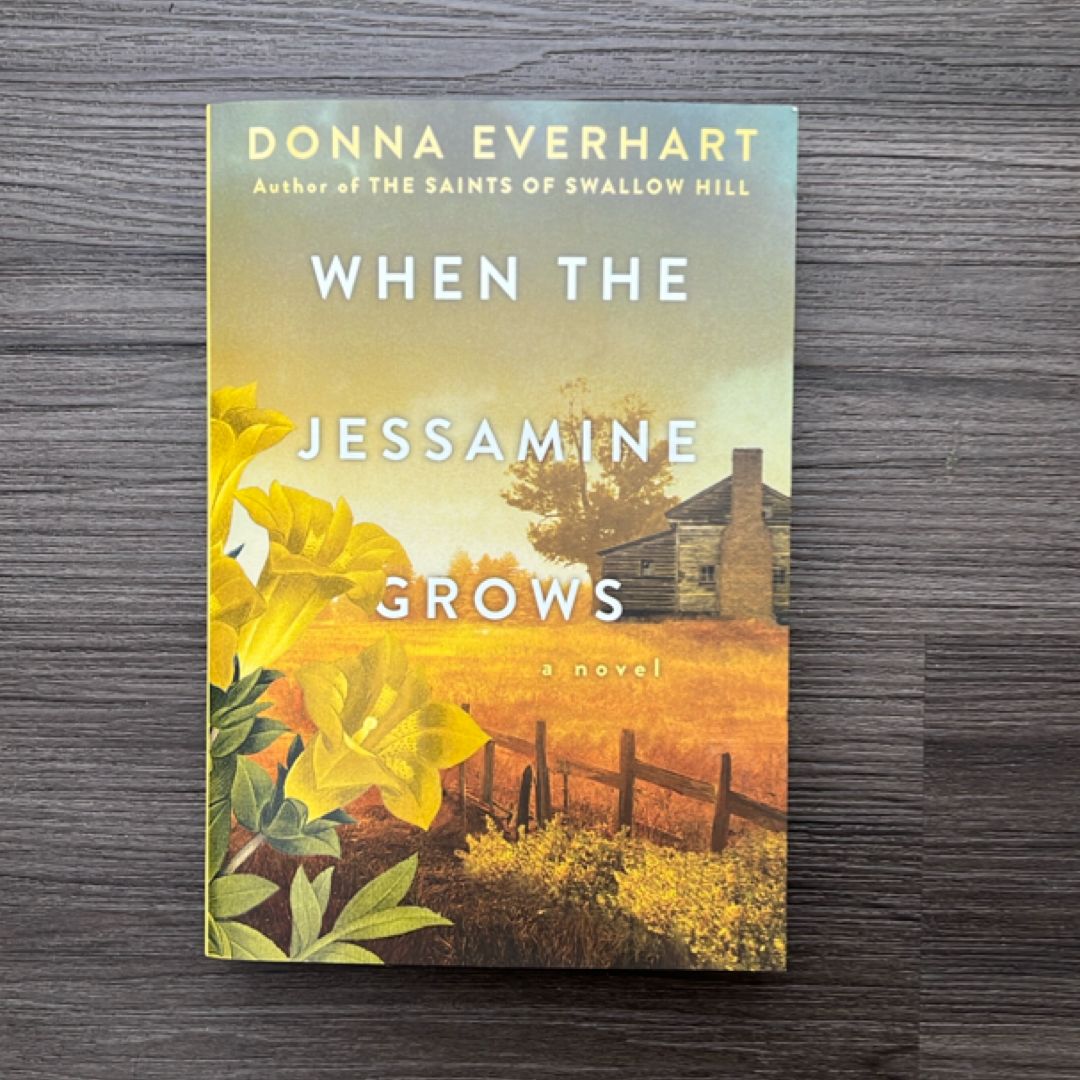 When the Jessamine Grows