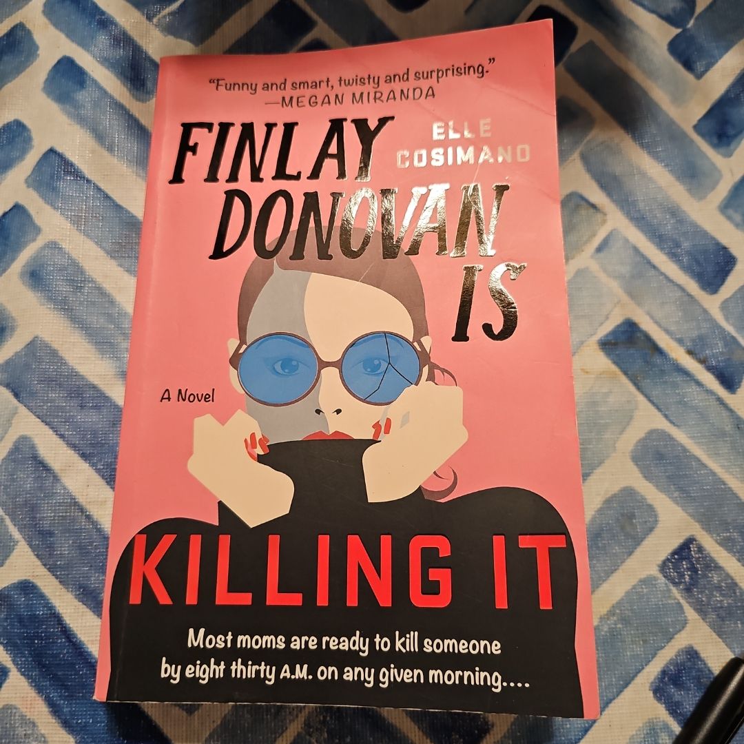 Finlay Donovan Is Killing It