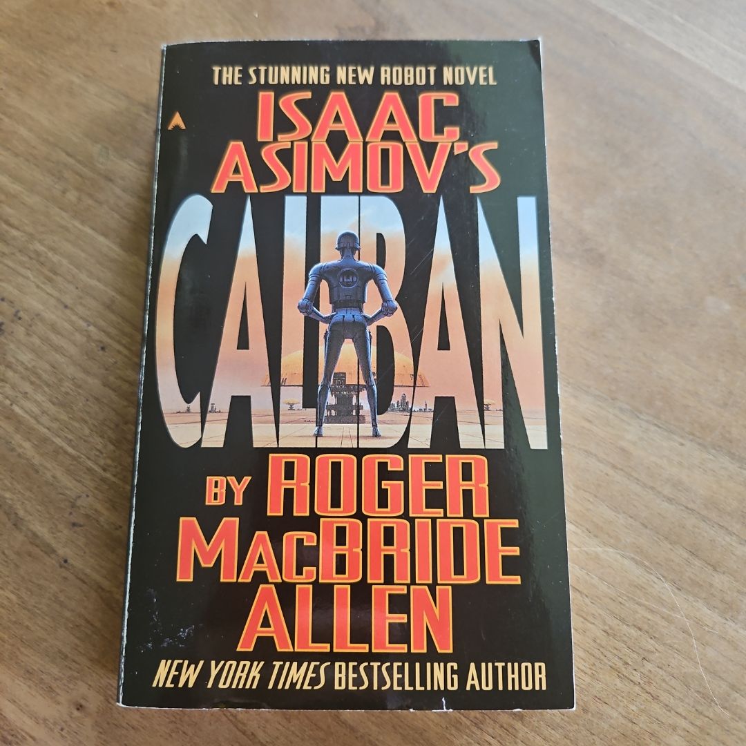 Isaac Asimov's Caliban