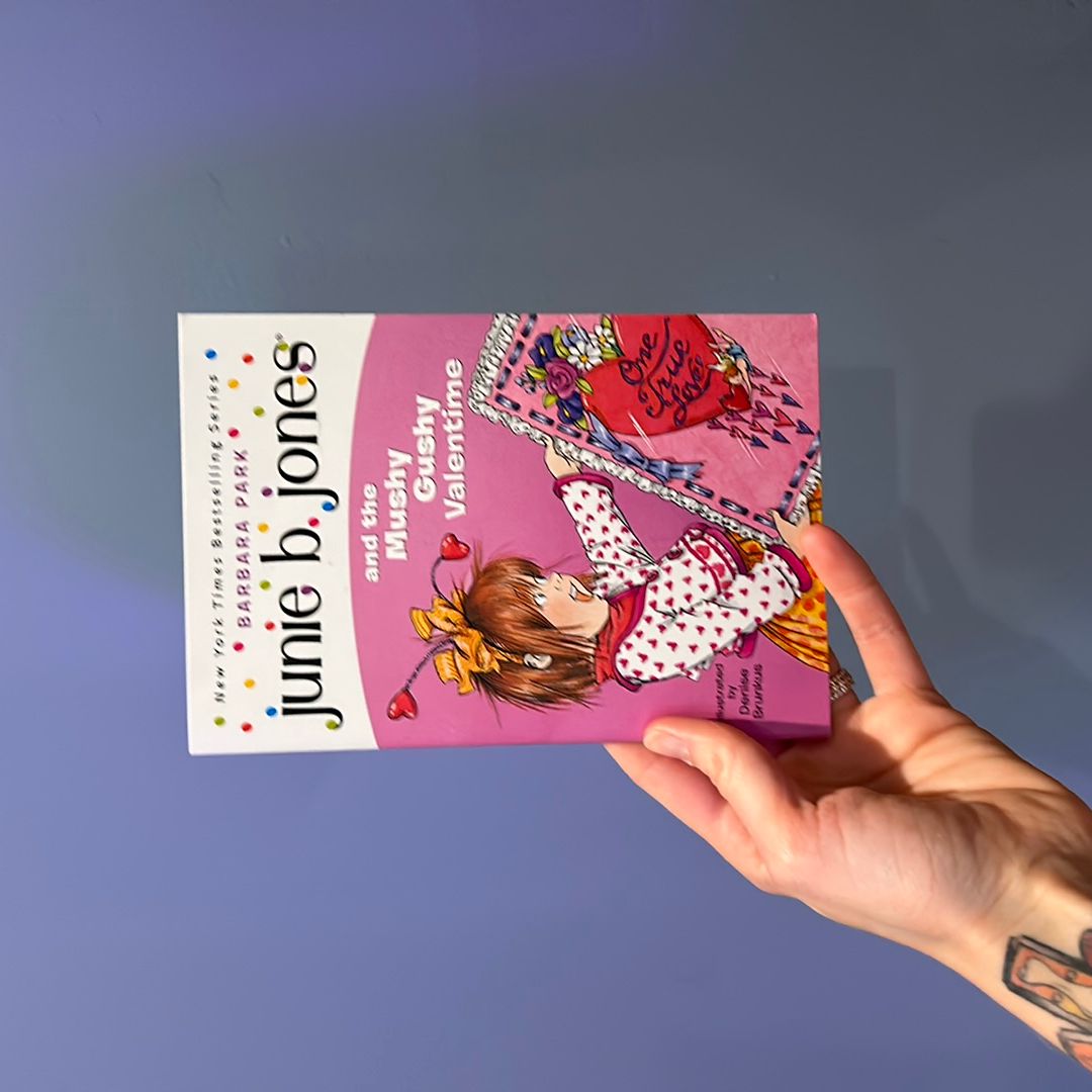 Junie B. Jones and the Mushy Gushy Valentine