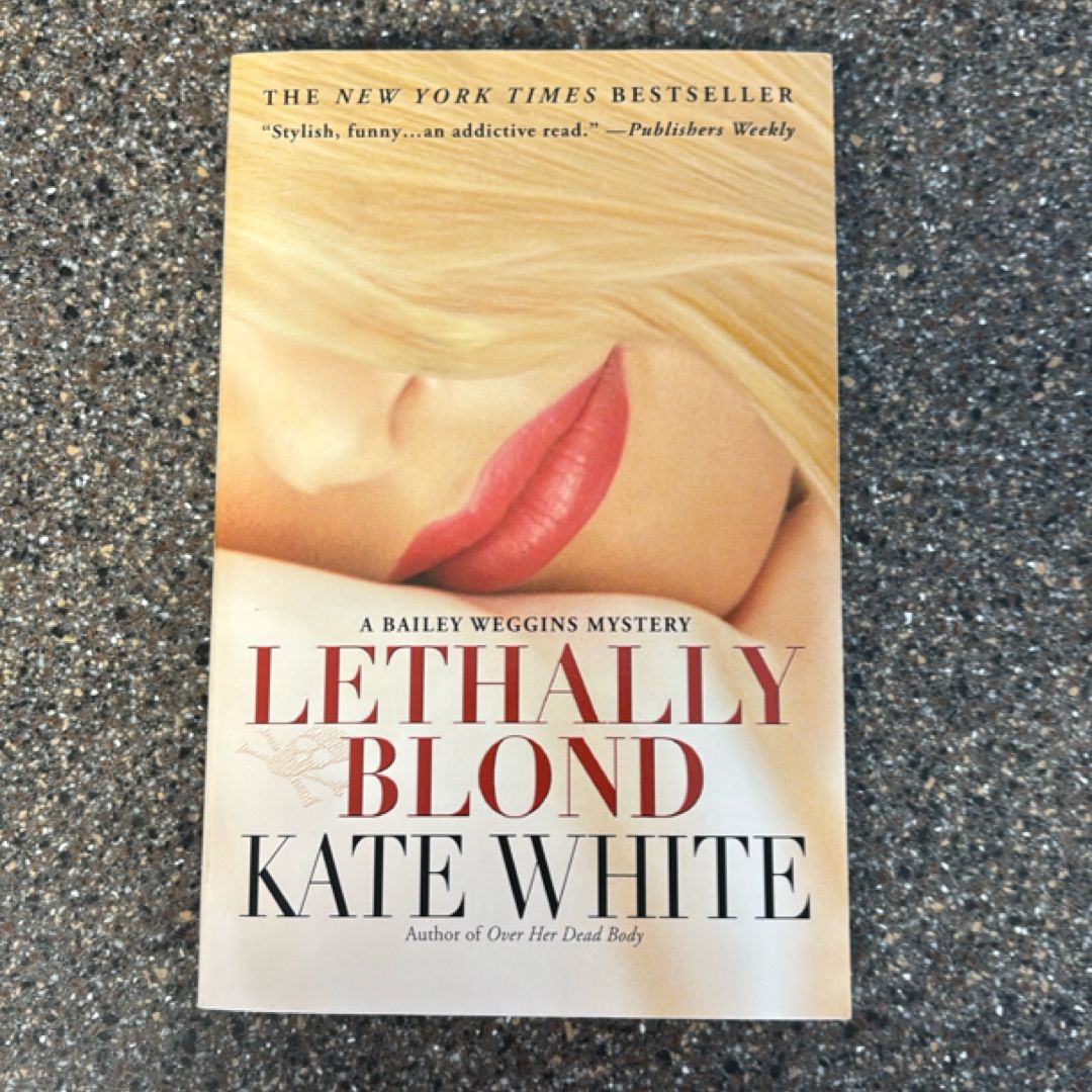Lethally Blond