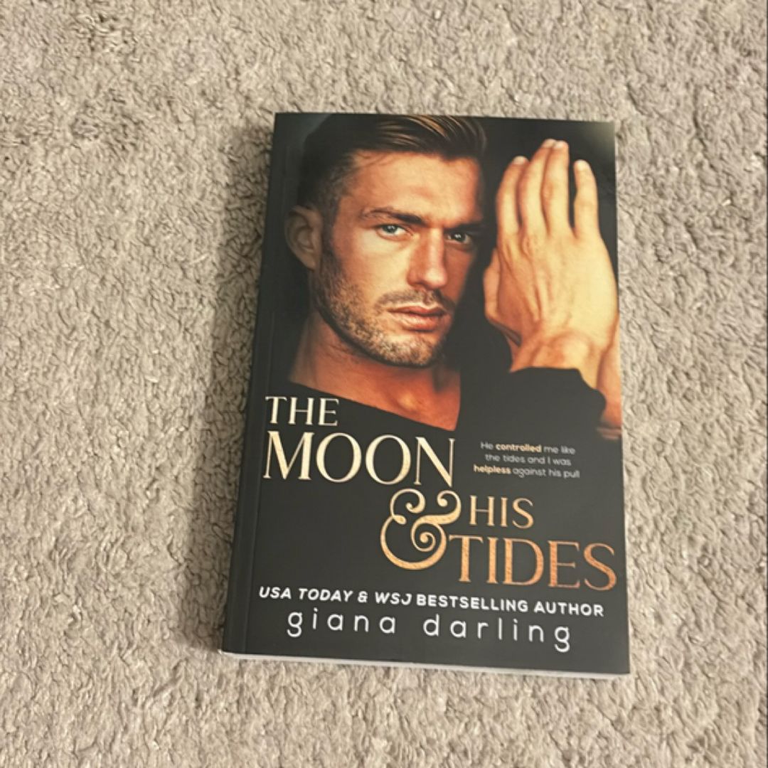 The Moon and His Tides