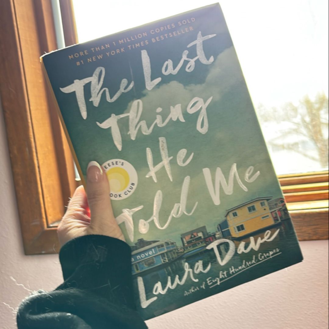 The Last Thing He Told Me