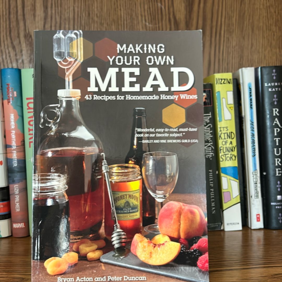 Making Your Own Mead
