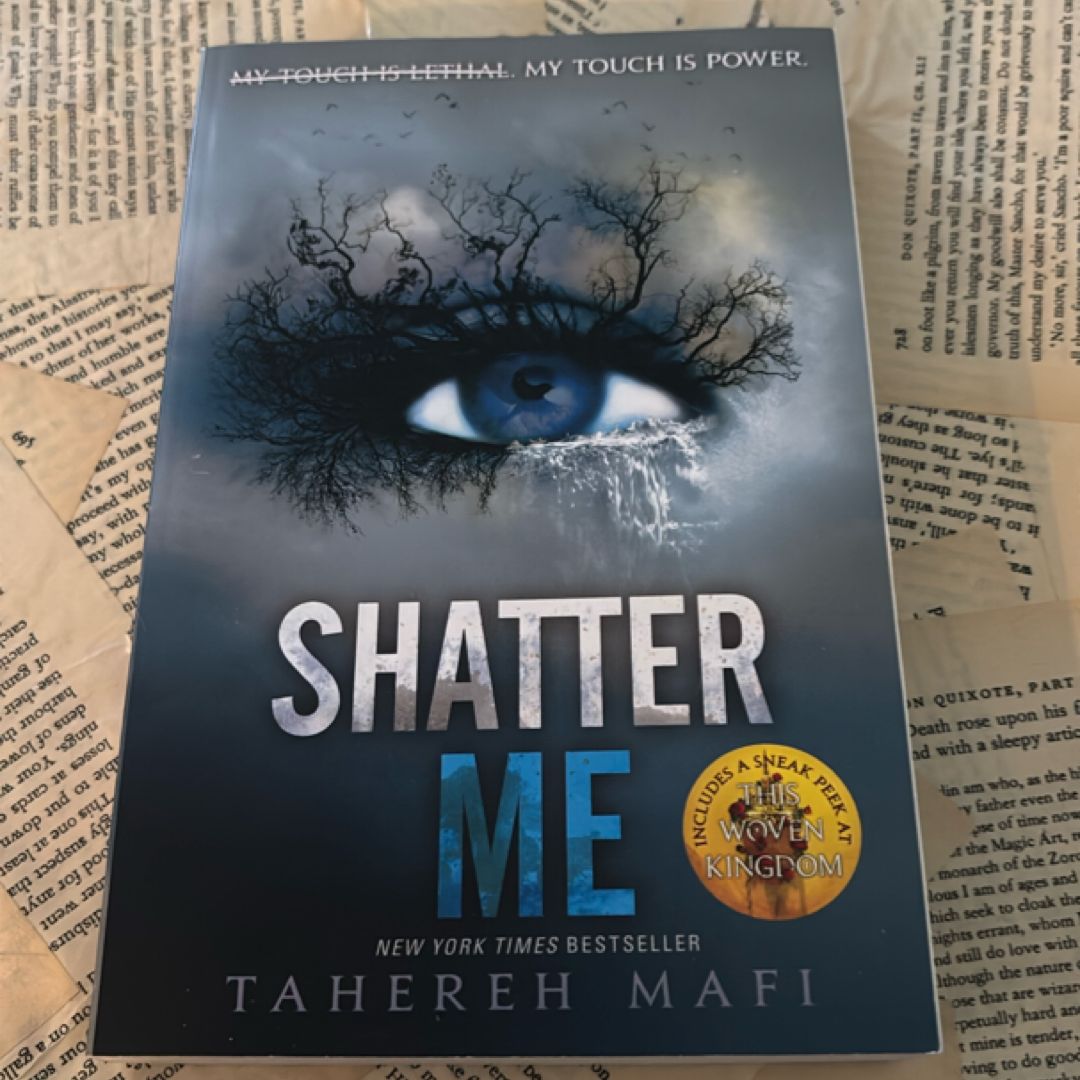 Shatter Me