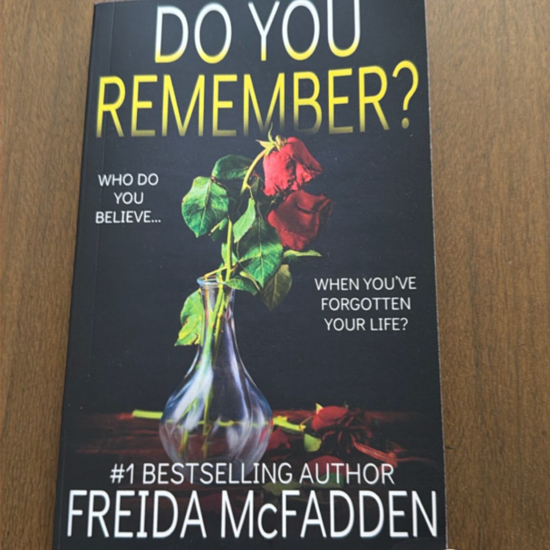 Do You Remember?