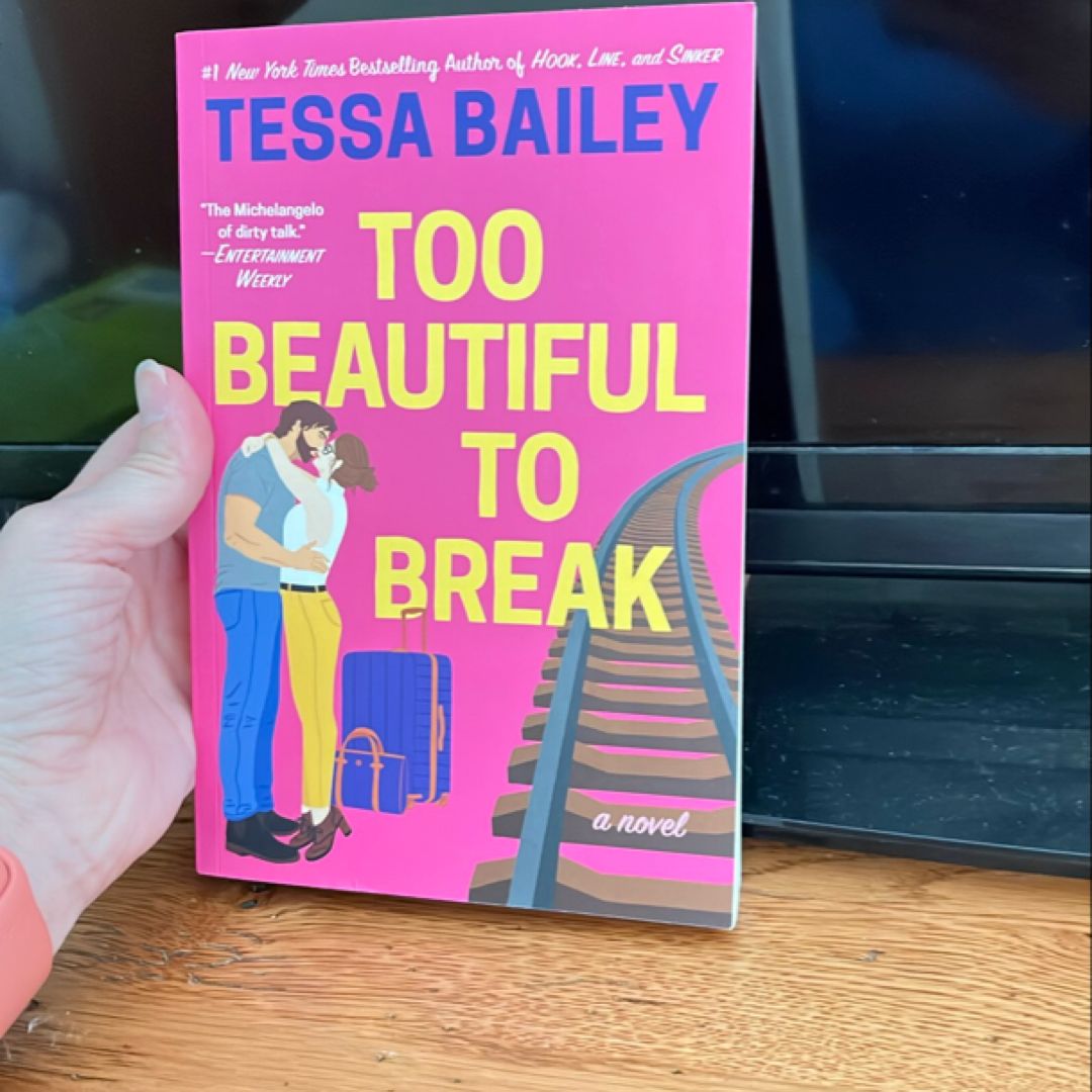 Too Beautiful to Break