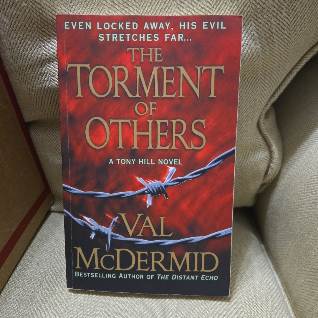 The Torment of Others
