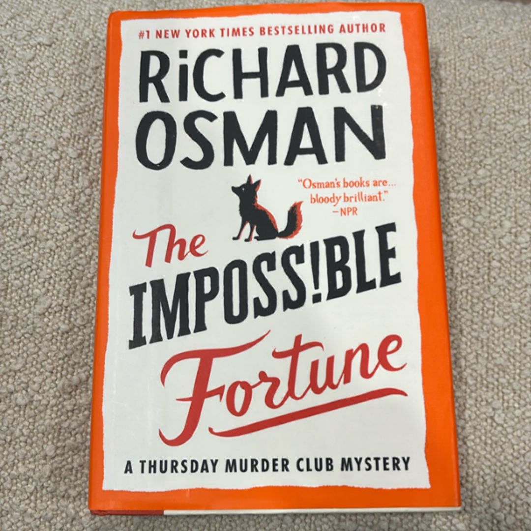 The Impossible Fortune