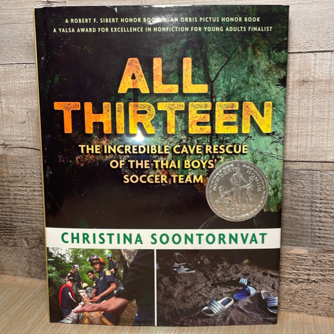All Thirteen: the Incredible Cave Rescue of the Thai Boys' Soccer Team