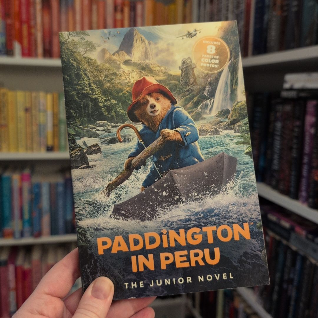 Paddington in Peru: the Junior Novel