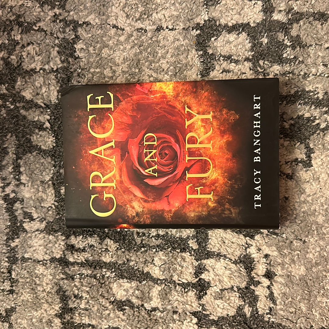 Grace and Fury