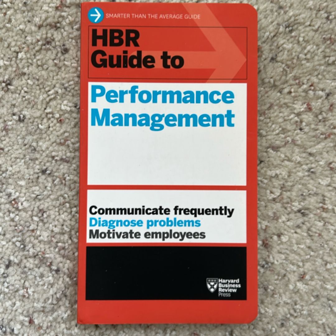 HBR Guide to Performance Management (HBR Guide Series)