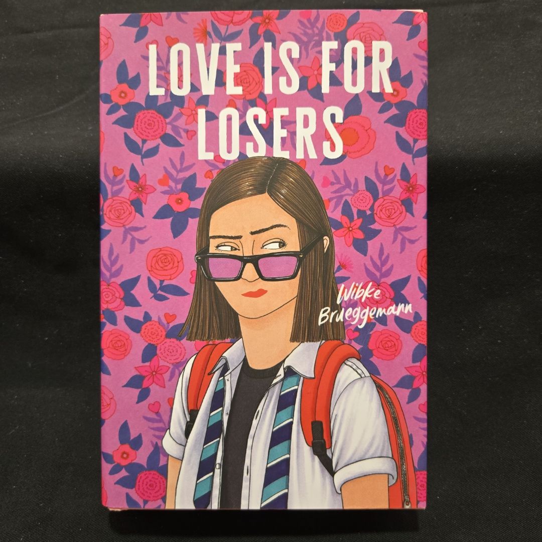 Love Is for Losers