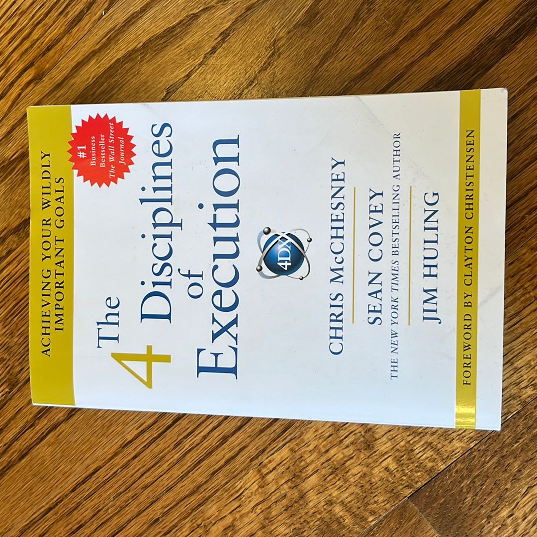 The 4 Disciplines of Execution