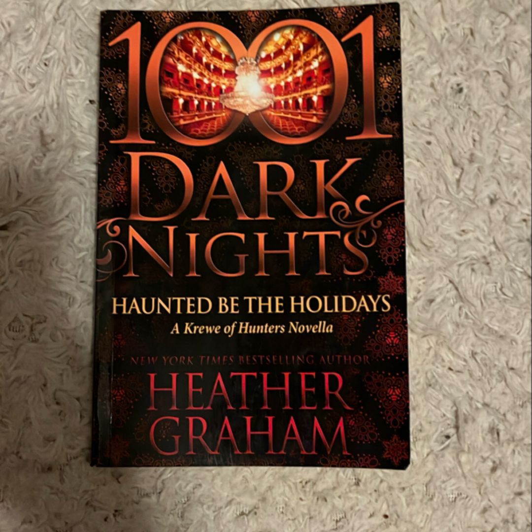 Haunted Be the Holidays: A Krewe of Hunters Novella