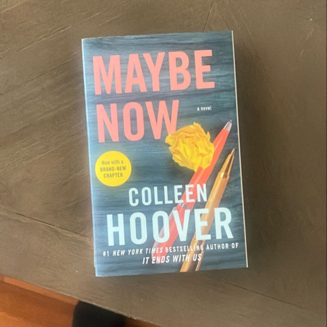 Maybe Now