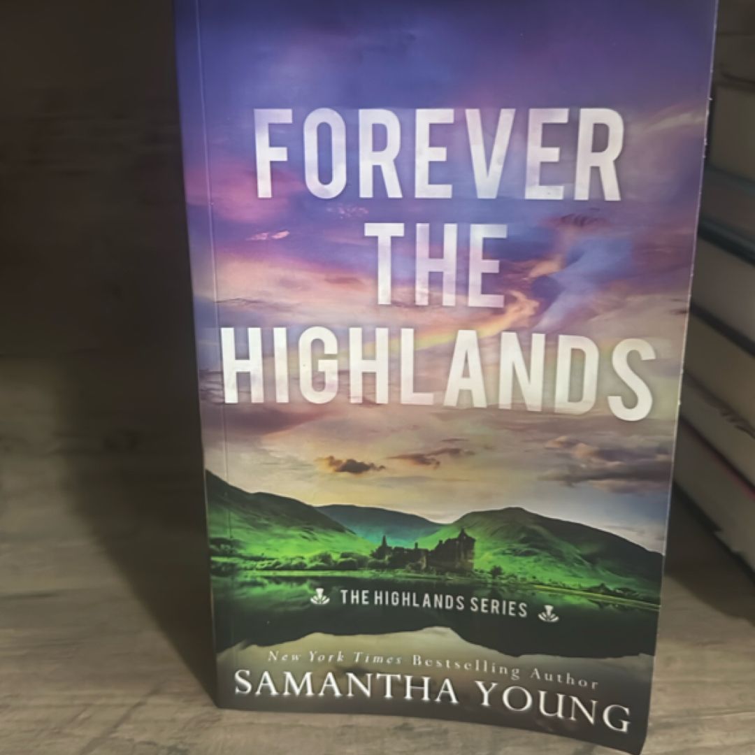 Forever the Highlands
