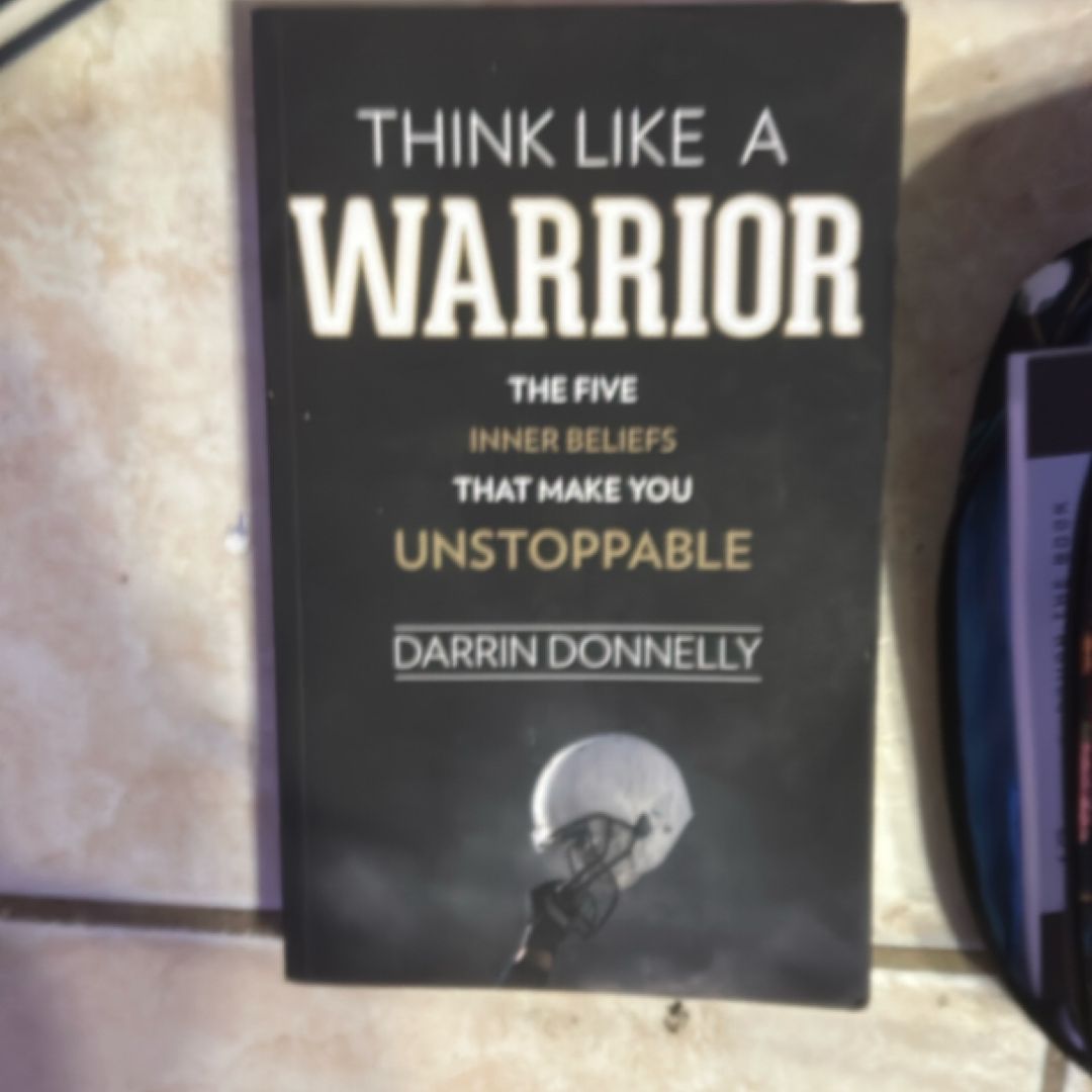 Think Like a Warrior