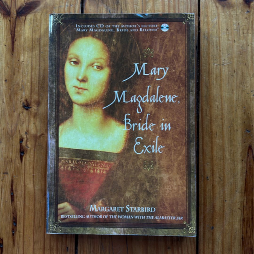Mary Magdalene, Bride in Exile