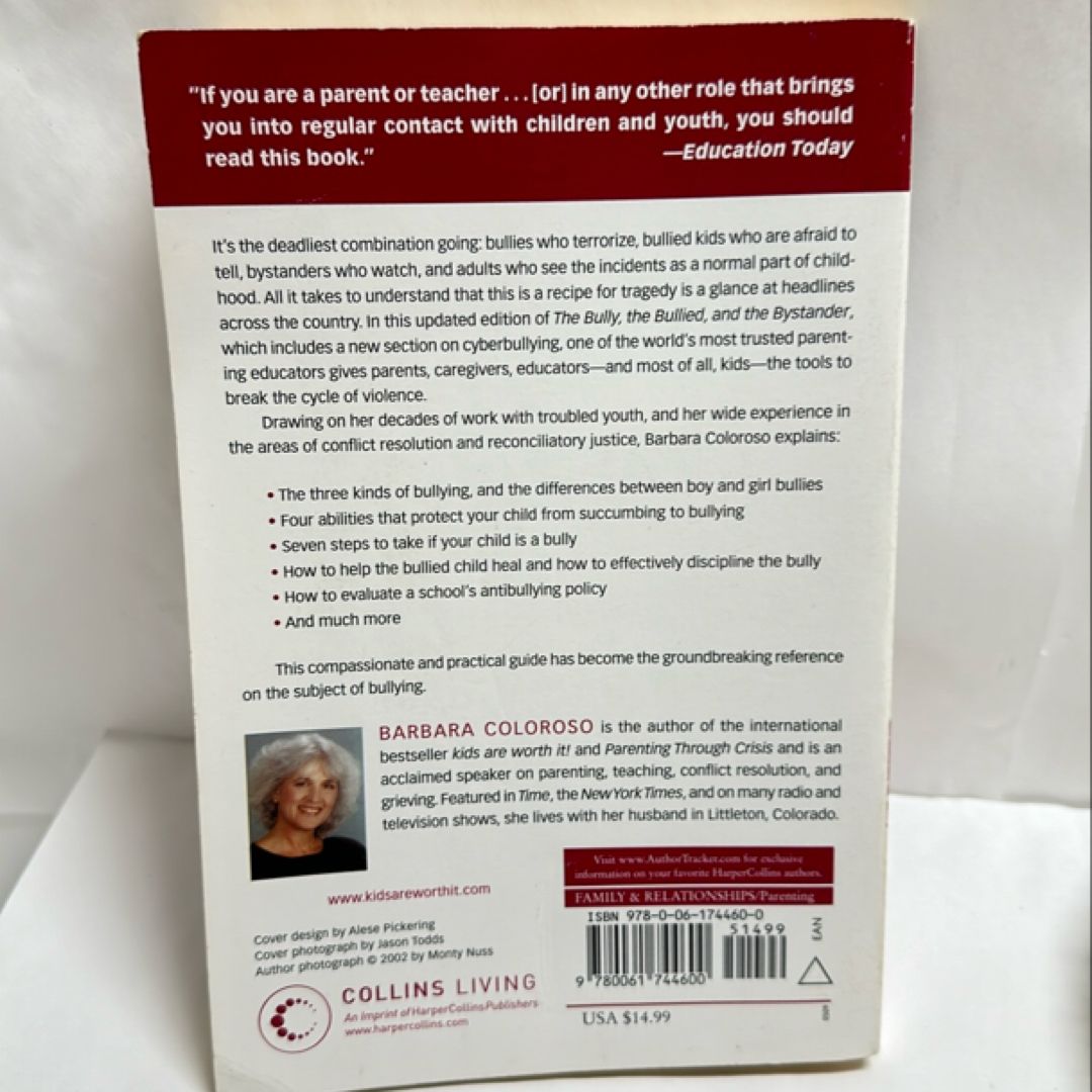 The Bully, the Bullied, and the Bystander by Barbara Coloroso