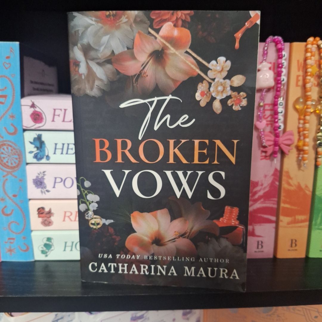 The Broken Vows