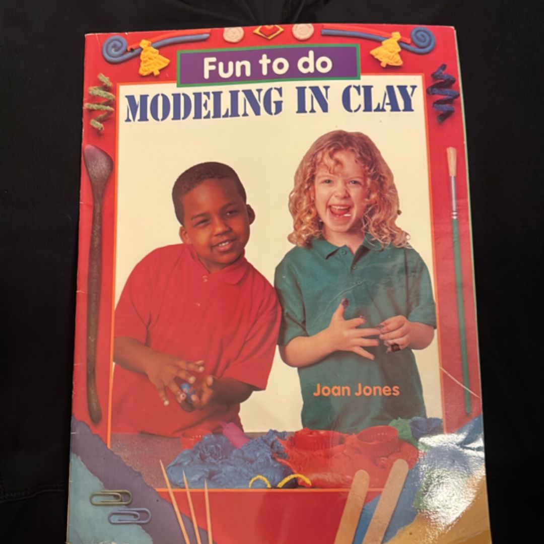 Modeling in Clay