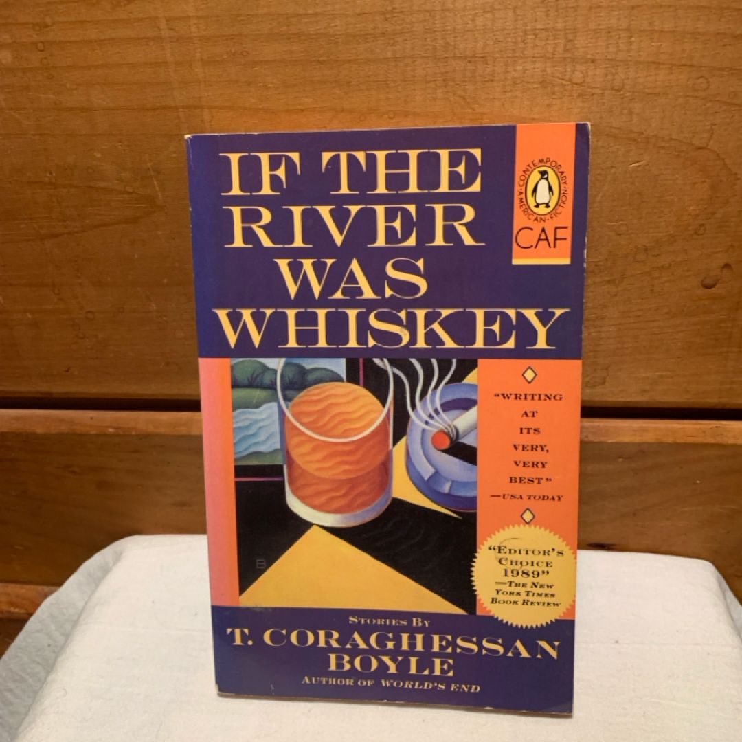 If the River Was Whiskey