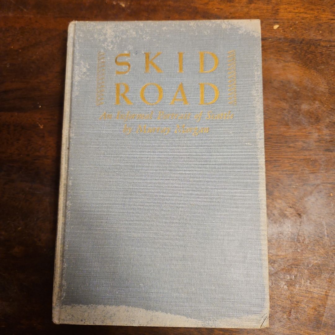 Skid Road  (1952 Hardcover)
