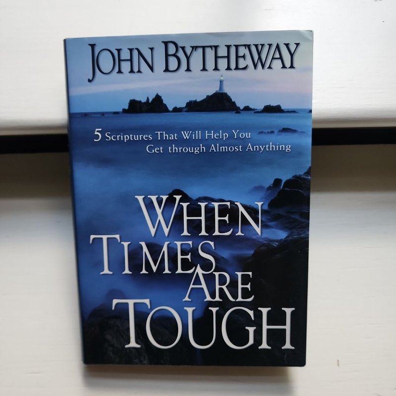 When Times Are Tough