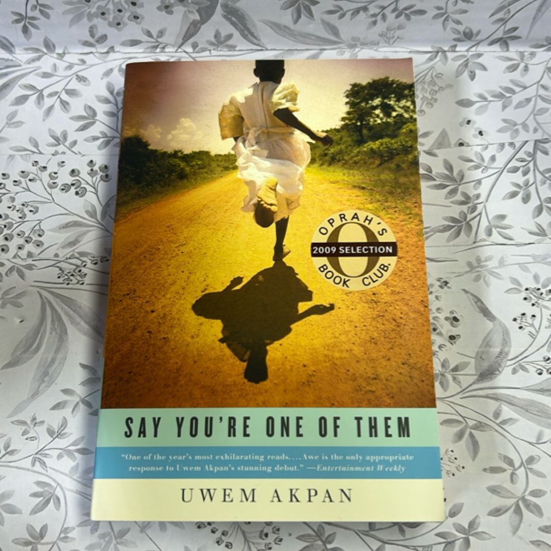 Say You're One of Them