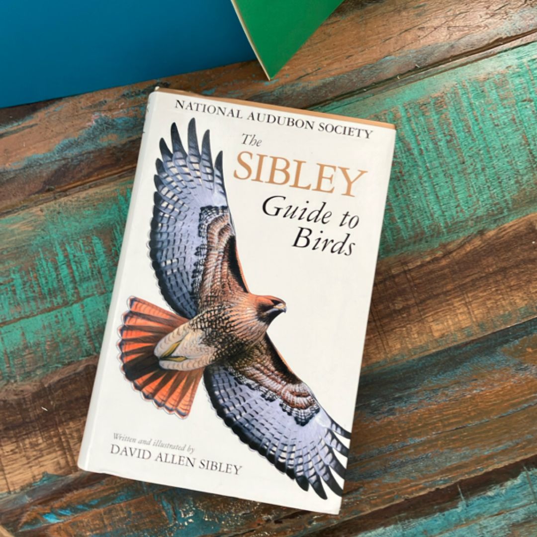 The Sibley Guide to Birds