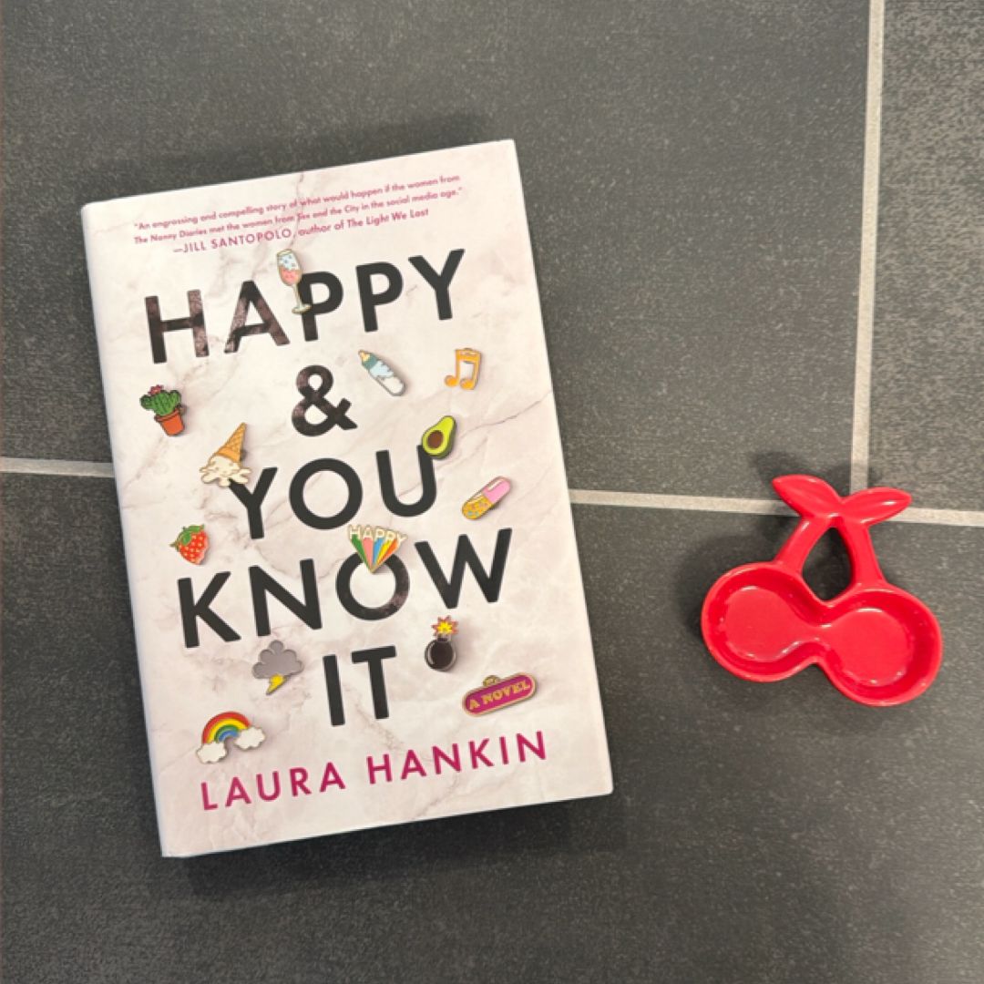 Happy and You Know It