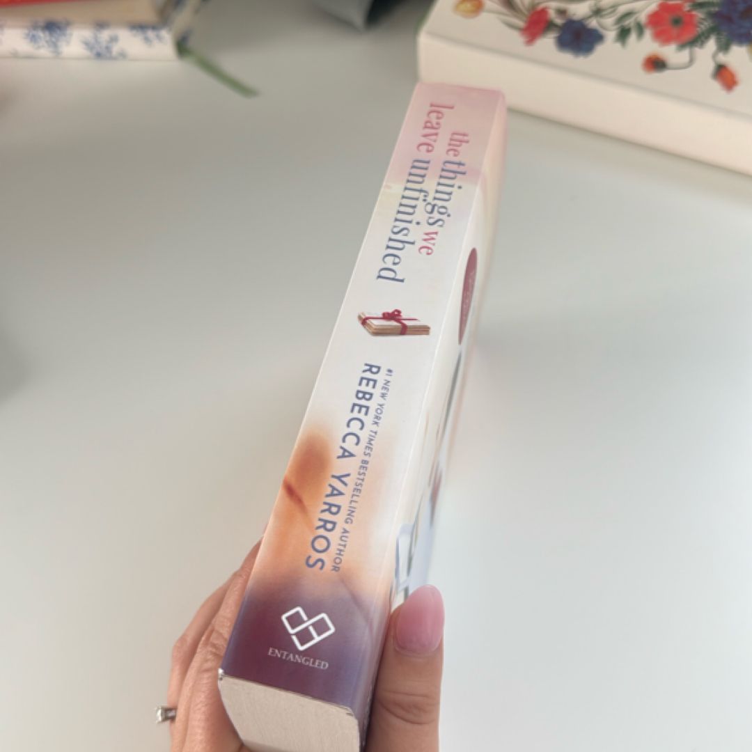 The Things We Leave Unfinished