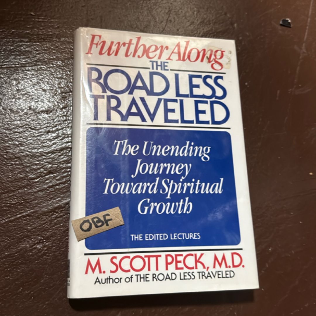 Further along the Road Less Traveled