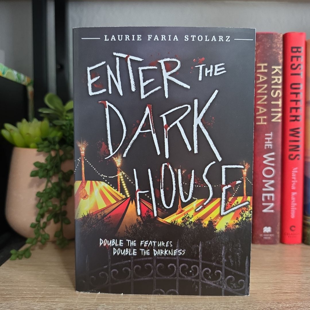 Enter the Dark House