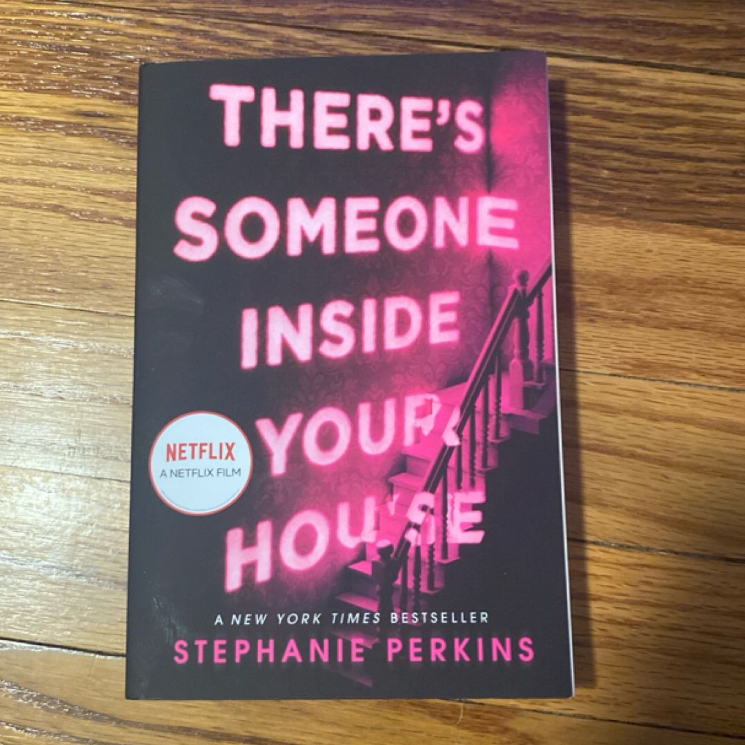 There's Someone Inside Your House