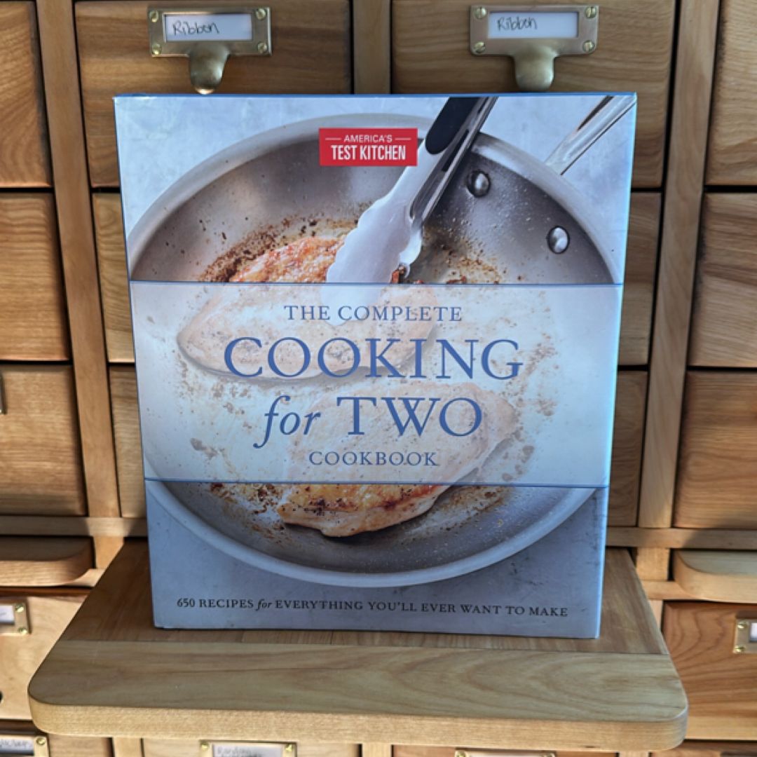 The Complete Cooking for Two Cookbook