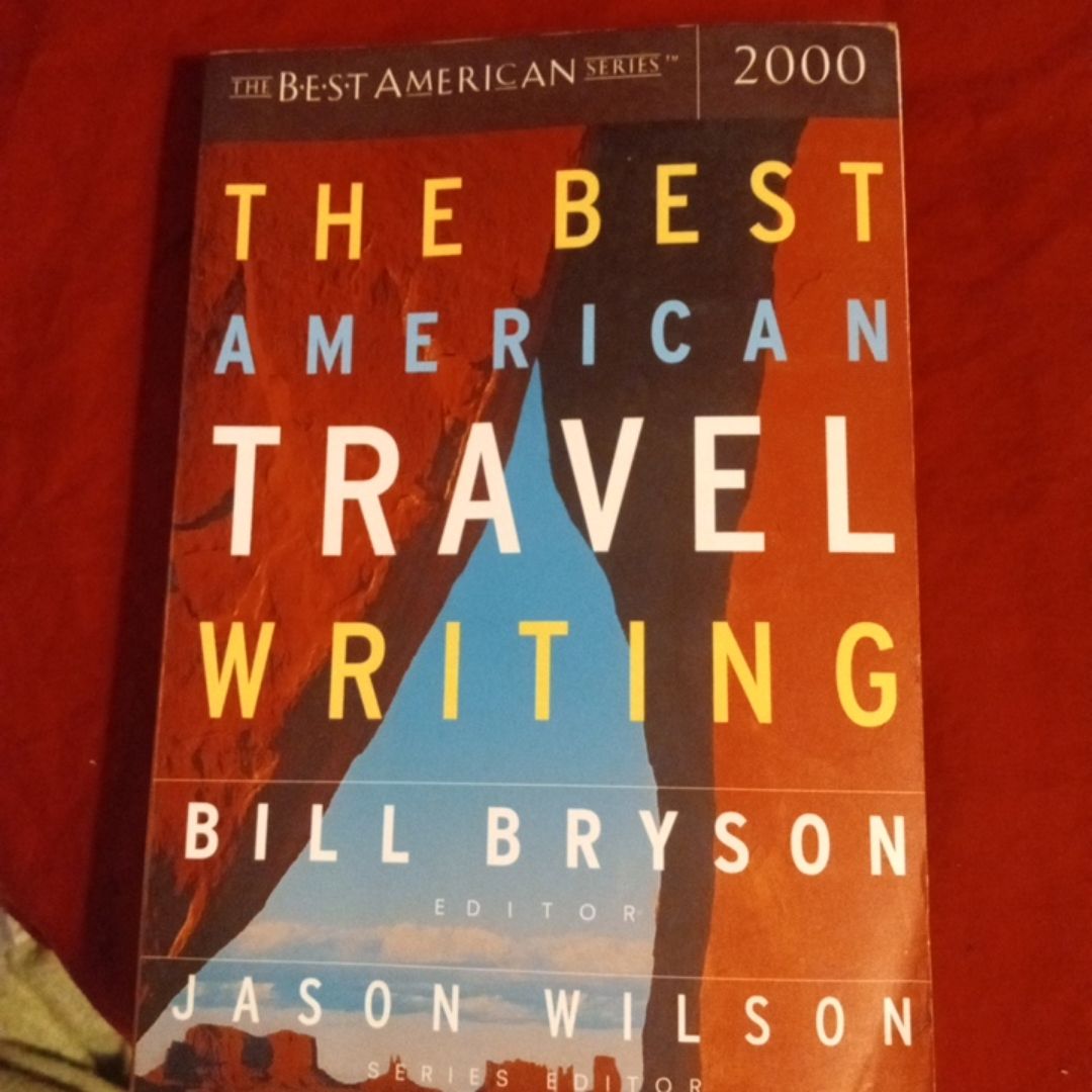 The Best American Travel Writing 2000