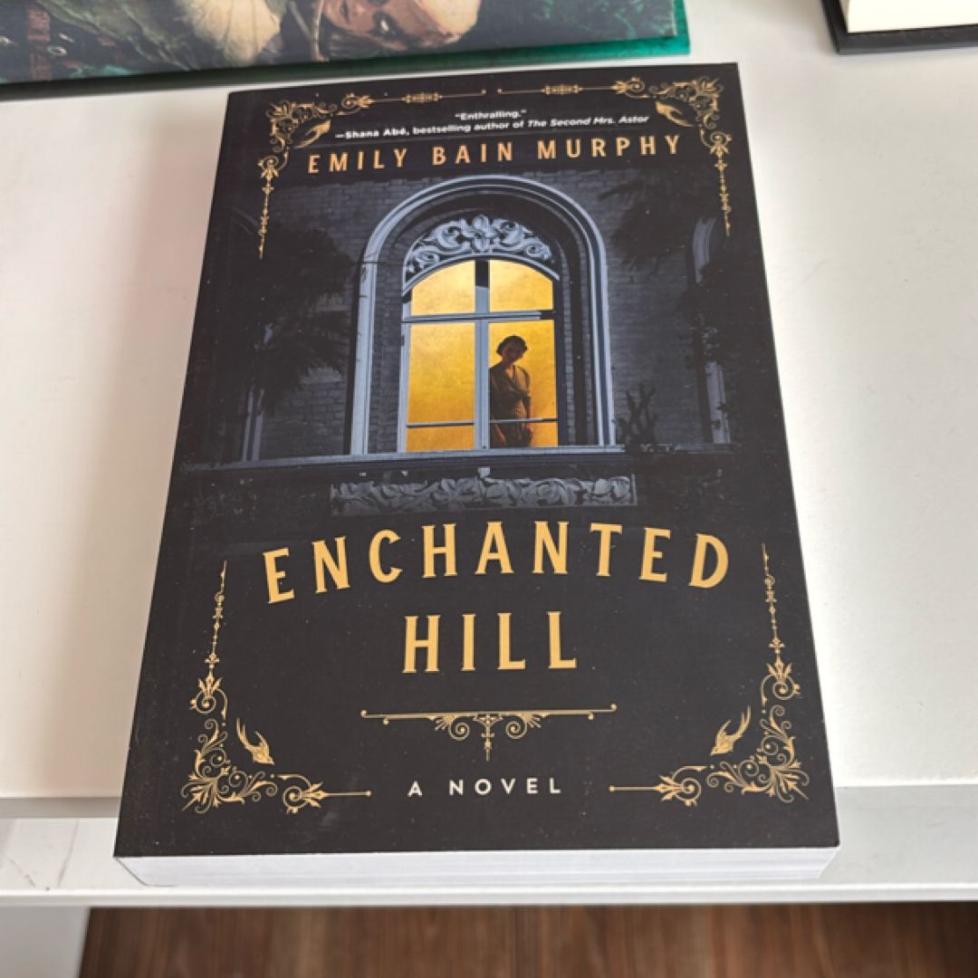 Enchanted Hill