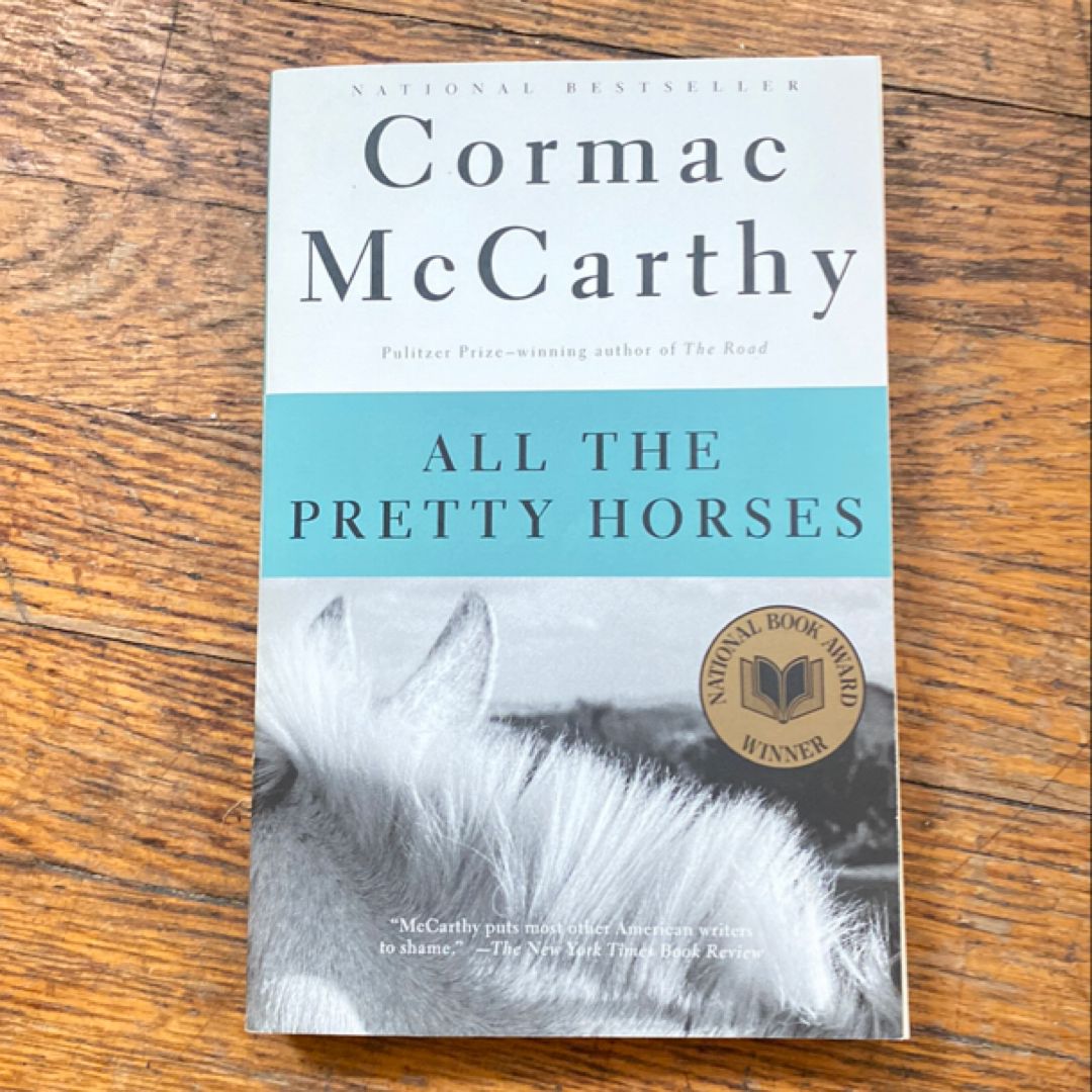 All the Pretty Horses