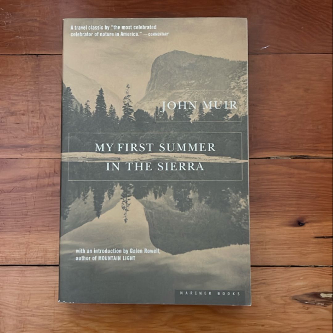 My First Summer in the Sierra