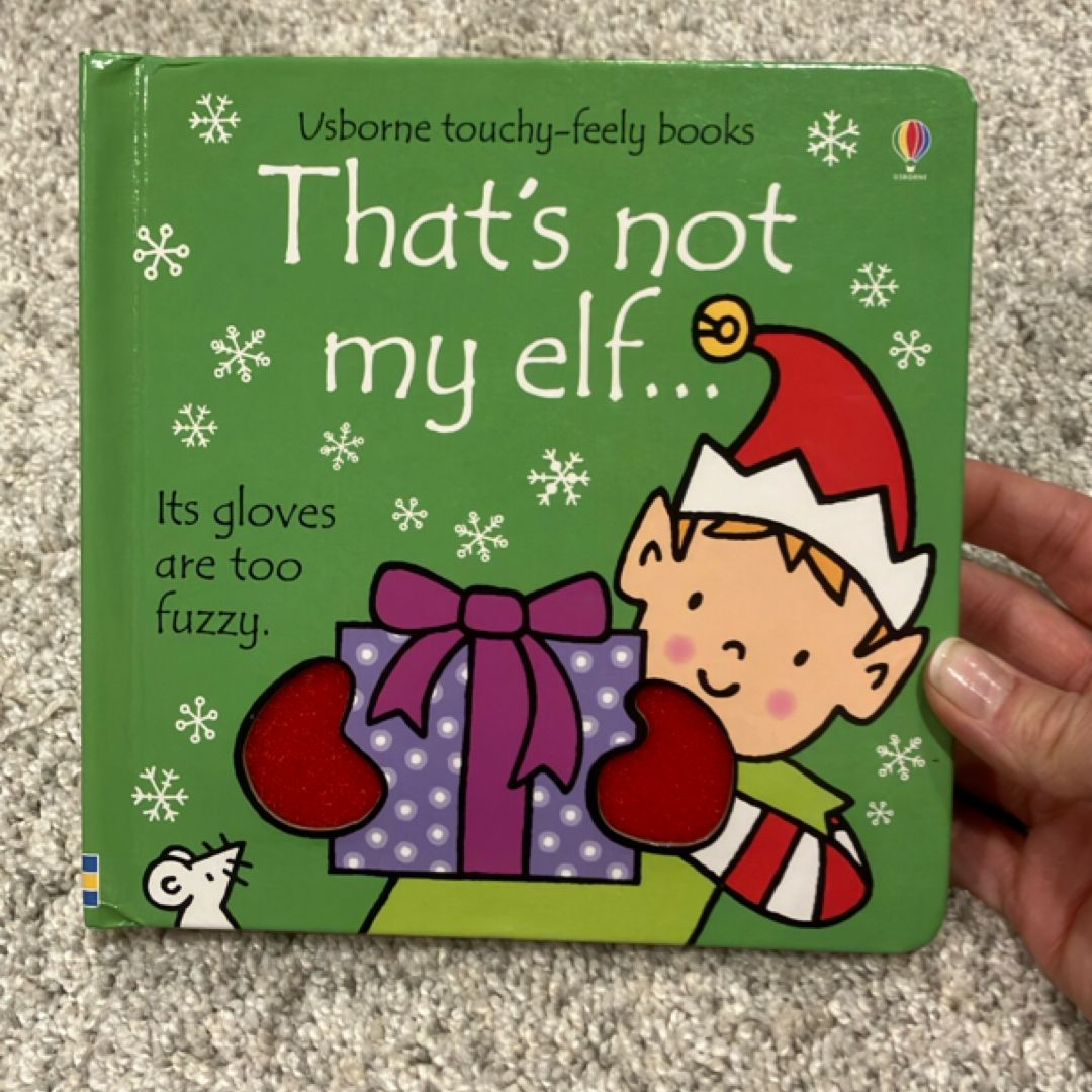 That's Not My Elf...